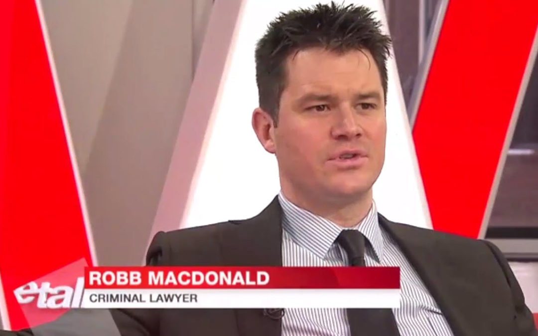 Toronto Criminal Lawyer Robb MacDonald – Global News Highlight